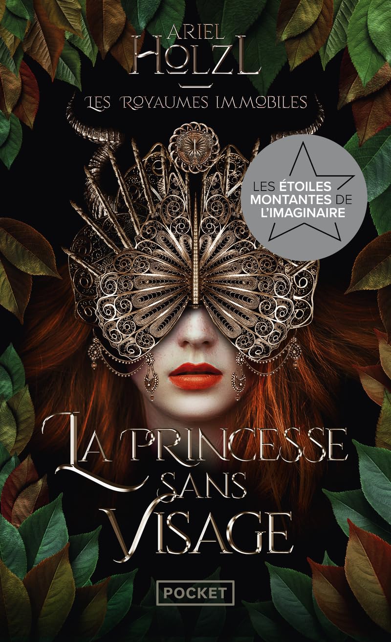 Les Royaumes Immobiles, tome 1 : la princesse sans visage